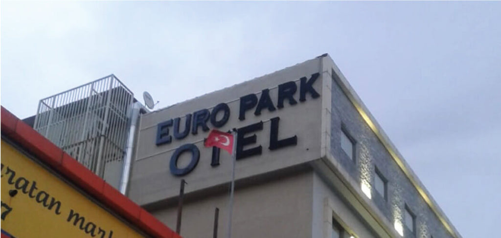 Euro Park Otel Kutu Harf Tabela | Antik Reklam Referans Çalışması - ANTİK REKLAM